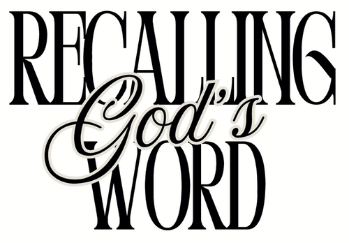 Recalling God's Word