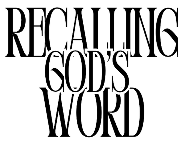Recalling God's Word